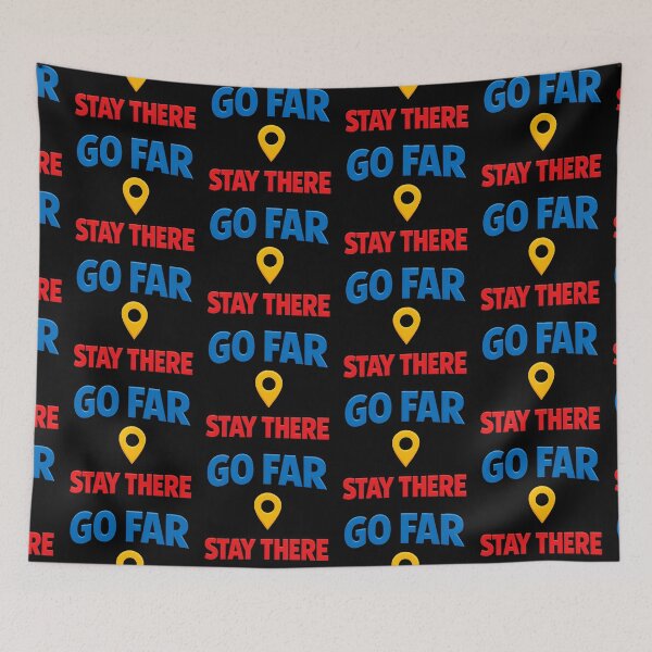 Item preview, Go Far Stay There Funny Sarcastic Travel Quote designed and sold by TeeTimeTreasure.