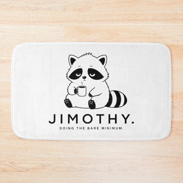 Item preview, Jimothy The Raccoon | Doing The Bare Minimum | Funny Minimalist Animal Design designed and sold by Cavalier-org.