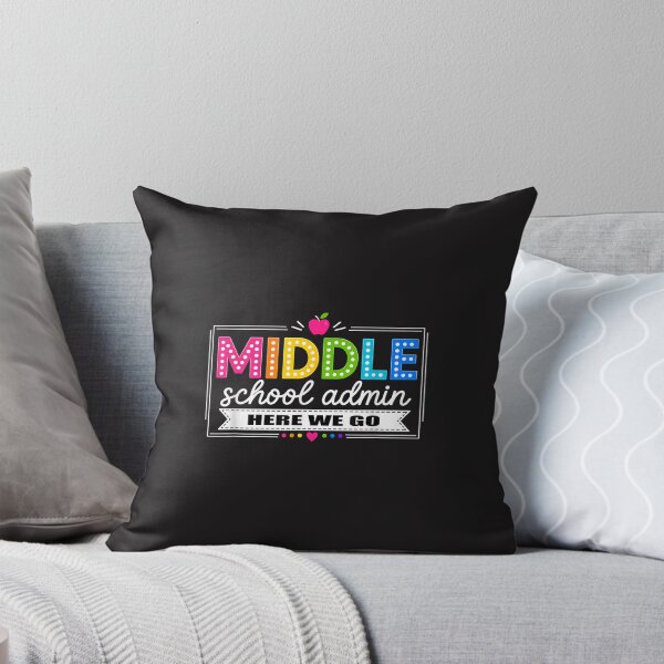 Item preview, Middle School Admin Here We Go Funny Back to School Staff Design designed and sold by kiralynstration.