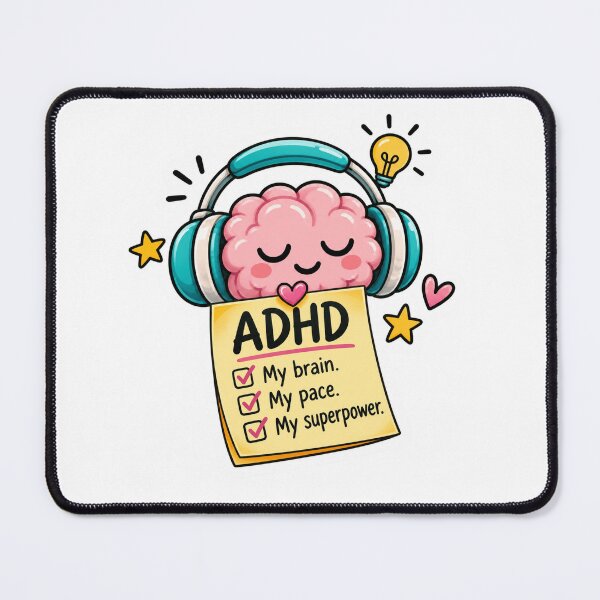 Item preview, ADHD My Brain My Pace My Superpower | Cute ADHD Brain | Neurodiversity Awareness | Mental Health Gift | Kawaii ADHD designed and sold by Pixanova.