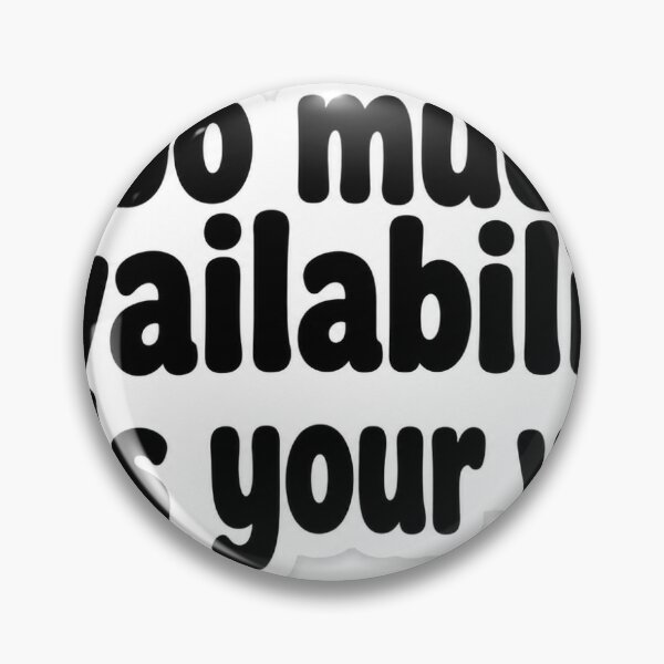 Item preview, Too Much Availability Kills Your Value Sticker | Self Worth Quote | Minimal Typography Sticker designed and sold by Doodlynx.