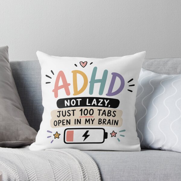 Item preview, ADHD Not Lazy Just 100 Tabs Open in My Brain | Funny Neurodiversity Gift | ADHD Awareness Cute Mental Health Design designed and sold by Pixanova.