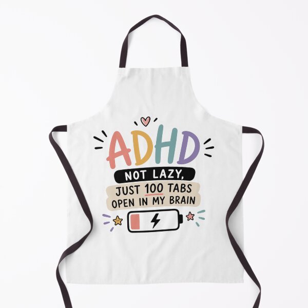 Item preview, ADHD Not Lazy Just 100 Tabs Open in My Brain | Funny Neurodiversity Gift | ADHD Awareness Cute Mental Health Design designed and sold by Pixanova.