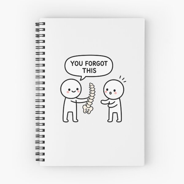 Item preview, You Forgot Your Spine Funny designed and sold by MonkiFlipp.