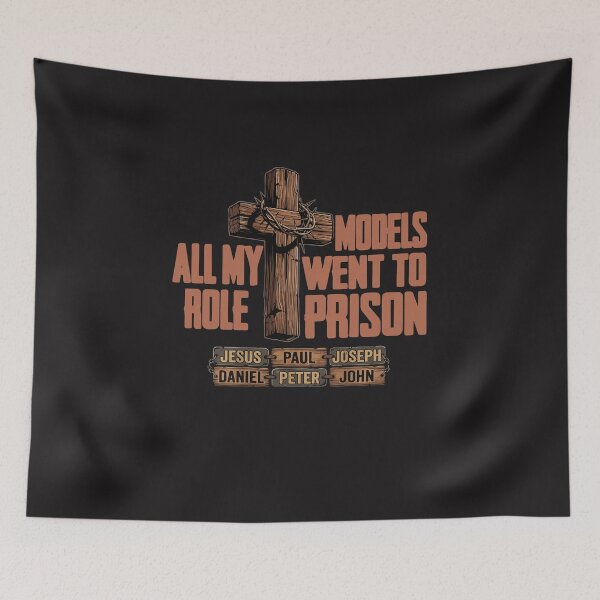 Item preview, All My Role Models Went To Prison Christian Faith Cross Design designed and sold by kiralynstration.