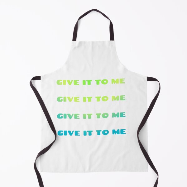 Item preview, Give It To Me — Bold Flirty Chant designed and sold by Jomsunshine.