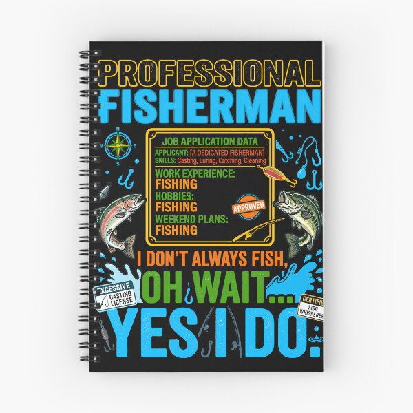 Item preview, Professional Fisherman I Dont Always Fish Oh Wait Yes I Do Gift designed and sold by ShetuAhsan.