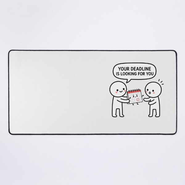 Item preview, Your Deadline Is Looking Sticker designed and sold by MonkiFlipp.