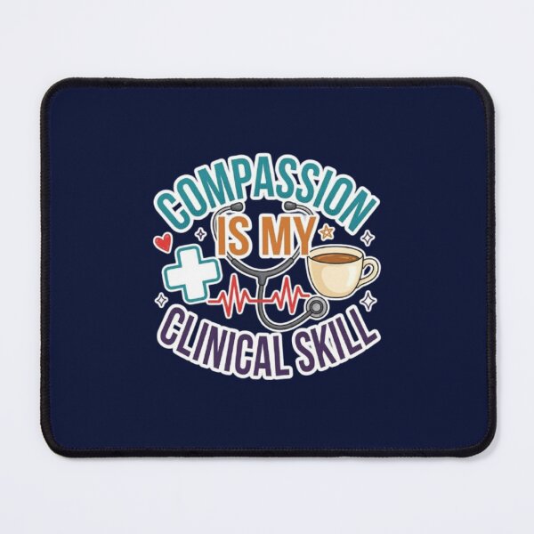 Item preview, Compassion Is My Clinical Skill Funny Nurse Healthcare Worker Appreciation Gift Tshirt designed and sold by HopeAndHustle.