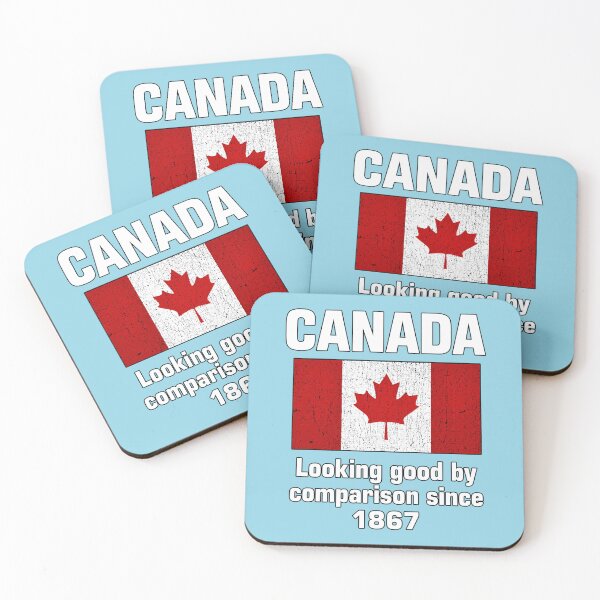 Item preview, Canada Looking Good By Comparison Since 1867 designed and sold by NoThoughtsCat.