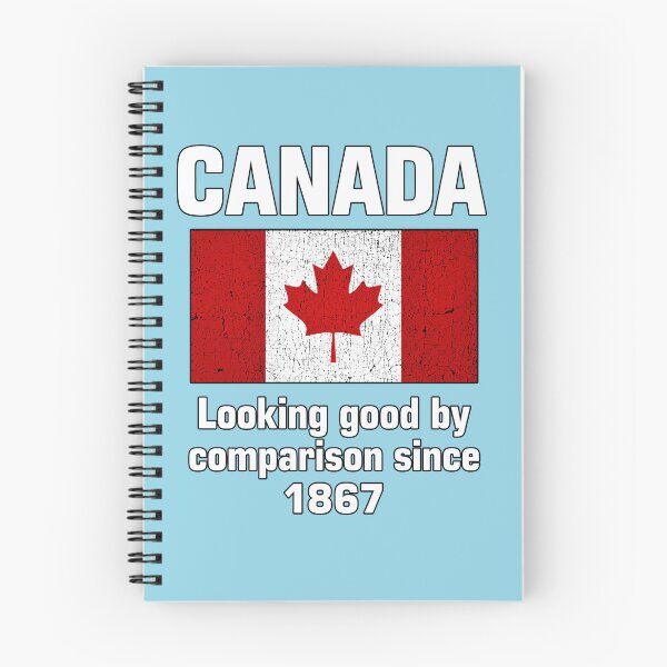 Item preview, Canada Looking Good By Comparison Since 1867 designed and sold by NoThoughtsCat.