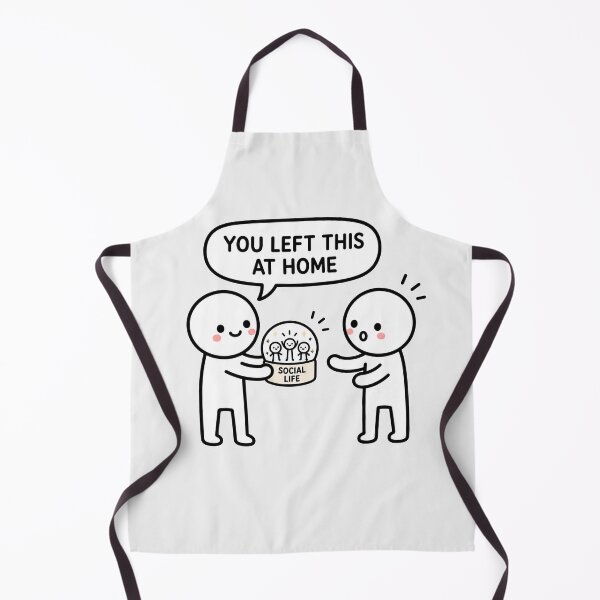 Item preview, You Left This At Home designed and sold by MonkiFlipp.