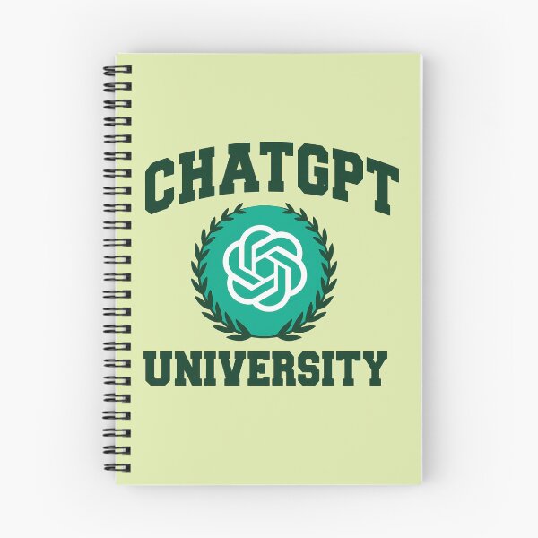 Item preview, Chatgpt University designed and sold by NoThoughtsCat.