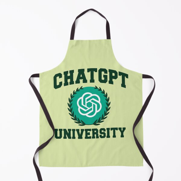 Item preview, Chatgpt University designed and sold by NoThoughtsCat.