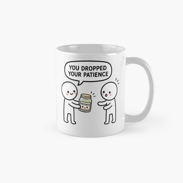 Item preview, You Dropped Your Patience Sticker designed and sold by MonkiFlipp.