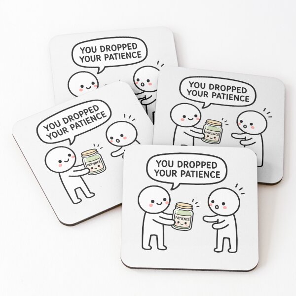 Item preview, You Dropped Your Patience Sticker designed and sold by MonkiFlipp.