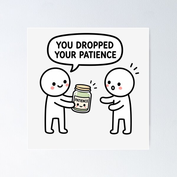 Item preview, You Dropped Your Patience Sticker designed and sold by MonkiFlipp.