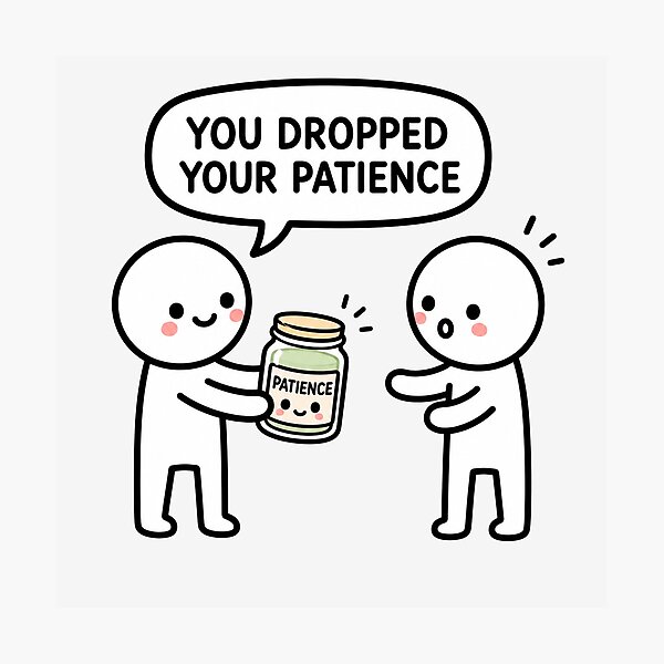 Item preview, You Dropped Your Patience Sticker designed and sold by MonkiFlipp.