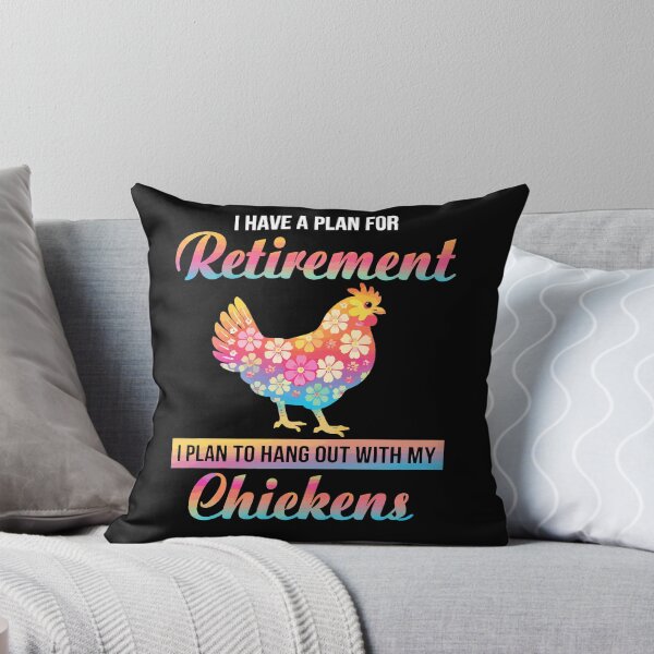 Item preview, I Have A Plan For Retirement I Plan To Hang Out With My Chickens - Funny Chicken Farmer Art designed and sold by BendyBeasts.