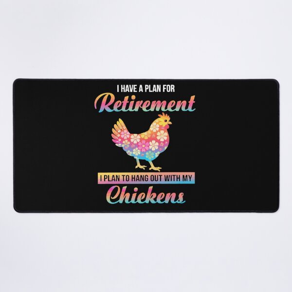 Item preview, I Have A Plan For Retirement I Plan To Hang Out With My Chickens - Funny Chicken Farmer Art designed and sold by BendyBeasts.