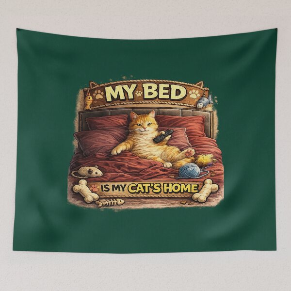 Item preview, My bed is my cat's home designed and sold by LaffinLair.