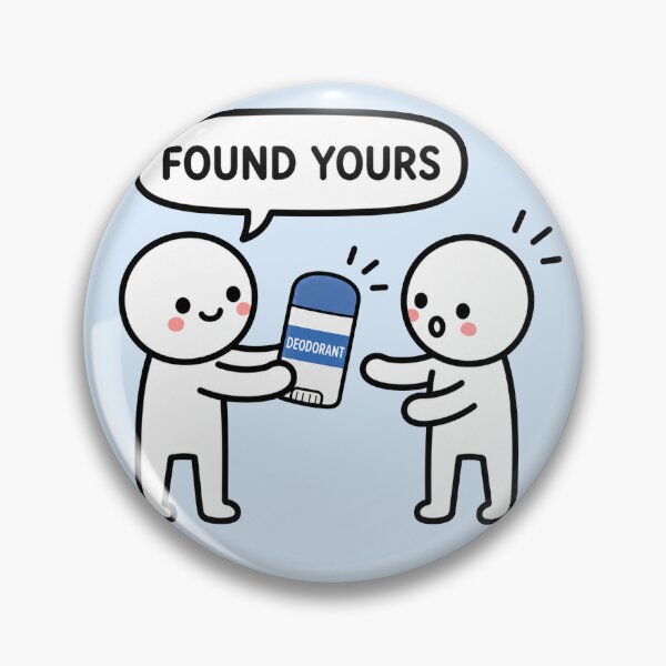 Item preview, Found Yours Deodorant Funny Sticker designed and sold by MonkiFlipp.