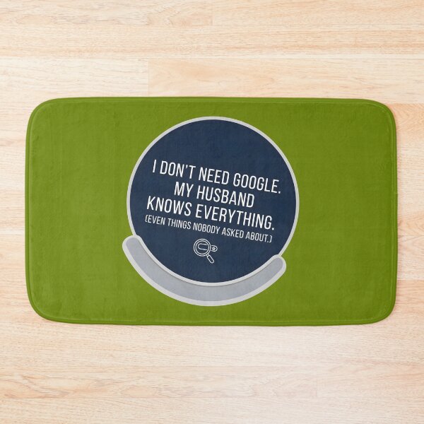 Item preview, I Don't Need Google My Husband Knows Everything Funny Sticker | Sarcastic Wife to Husband Quote Decal | Marriage Humor Vinyl Sticker | Know It All Husband Gift designed and sold by SergioMiklos.