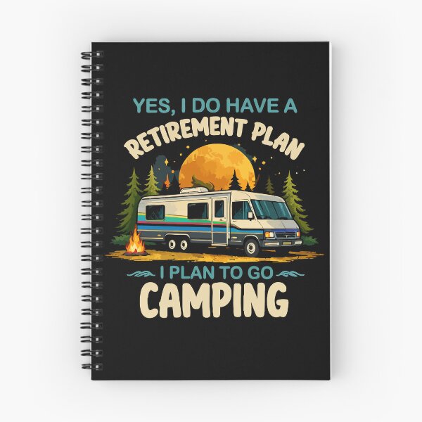 Item preview, Yes I Do Have A Retirement Plan I Plan On Camping - Retro Camper Art designed and sold by BendyBeasts.
