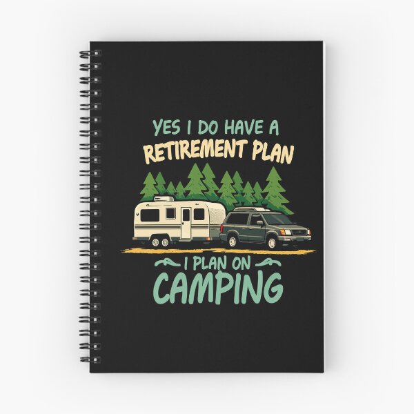 Item preview, Yes I Do Have A Retirement Plan I Plan On Camping - Retro Camper Art designed and sold by BendyBeasts.