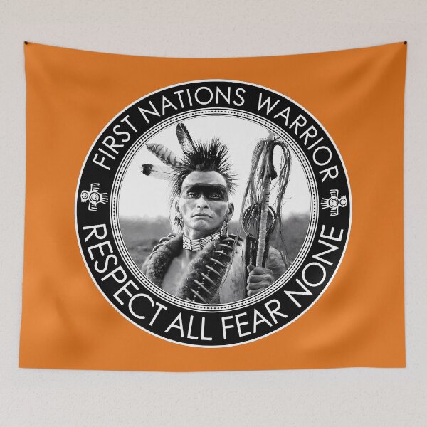 Item preview, First Nations Warrior Respect All Fear None designed and sold by NoThoughtsCat.