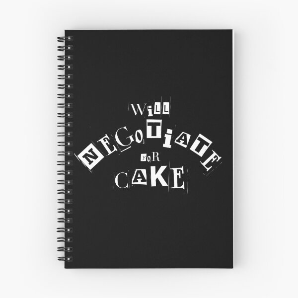 Item preview, Will Negotiate For Cake Funny Graphic designed and sold by Snedsdigital.