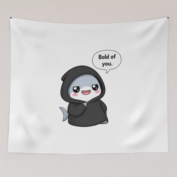 Item preview, Sarcastic Shark – Bold of You designed and sold by Icareis-Studios.
