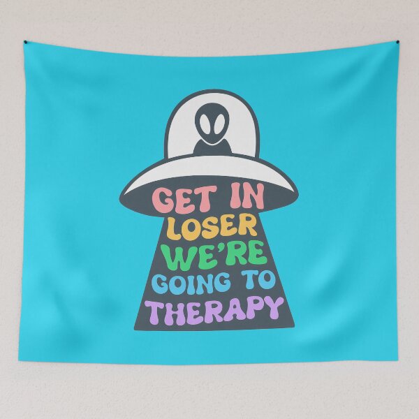 Item preview, Get In Loser We Are Going To Therapy designed and sold by NoThoughtsCat.