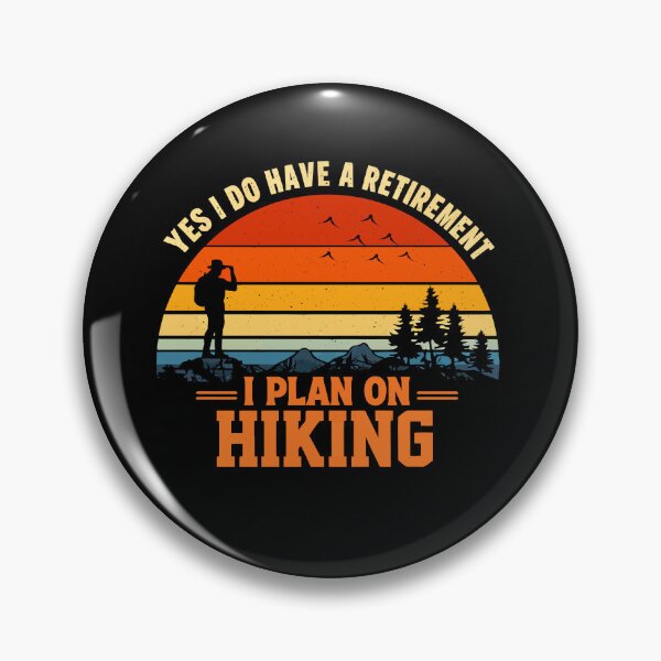 Item preview, Yes I Do Have A Retirement Plan I Plan On Hiking - Mountain Retro Sunset Art designed and sold by BendyBeasts.