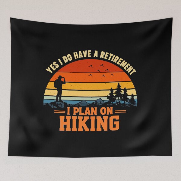 Item preview, Yes I Do Have A Retirement Plan I Plan On Hiking - Mountain Retro Sunset Art designed and sold by BendyBeasts.