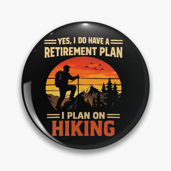 Item preview, Yes I Do Have A Retirement Plan I Plan On Hiking - Mountain Retro Sunset Art designed and sold by BendyBeasts.