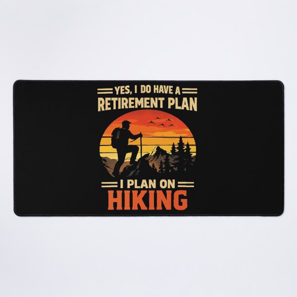 Item preview, Yes I Do Have A Retirement Plan I Plan On Hiking - Mountain Retro Sunset Art designed and sold by BendyBeasts.