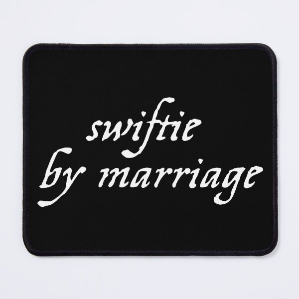 Item preview, Husband Swiftie By Marriage designed and sold by NoThoughtsCat.