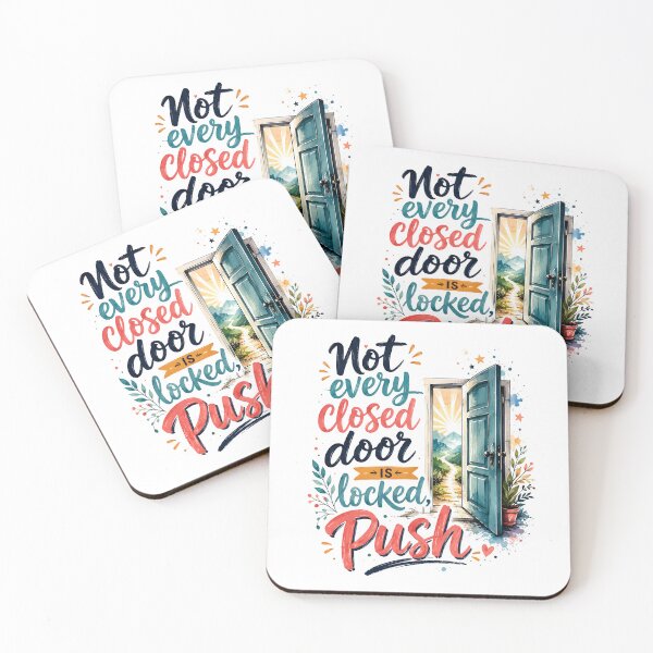 Item preview, Not every closed door is locked Push designed and sold by nimmitrends.