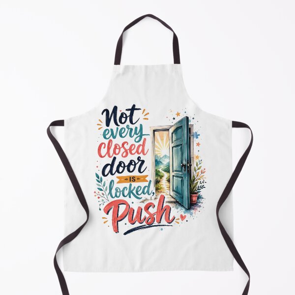 Item preview, Not every closed door is locked Push designed and sold by nimmitrends.