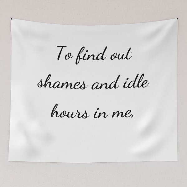 Item preview, “To find out shames and idle hours in me,” - handwriting black designed and sold by ariksworld.