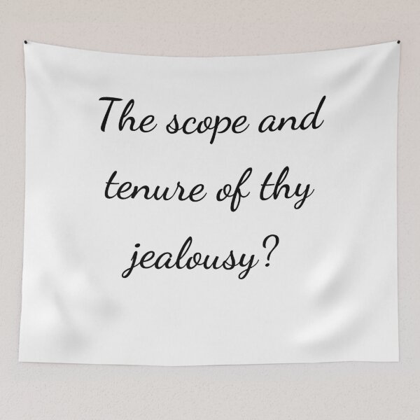 Item preview, “The scope and tenure of thy jealousy?” - handwriting black designed and sold by ariksworld.