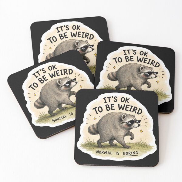 Item preview, It’s OK to Be Weird Jimothy Raccoon designed and sold by PatternFly.