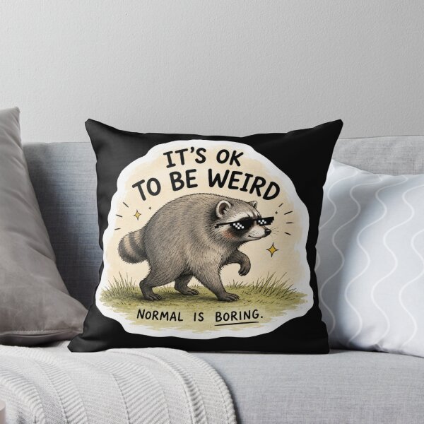 Item preview, It’s OK to Be Weird Jimothy Raccoon designed and sold by PatternFly.
