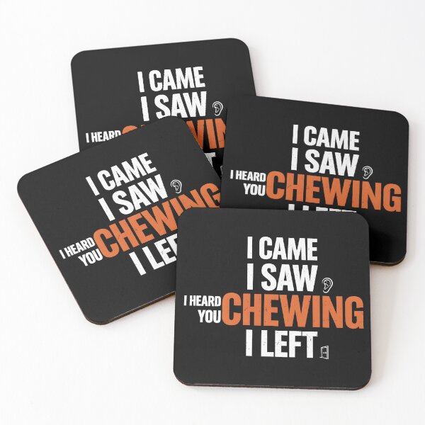 Item preview, I Came I Saw I Heard You Chewing I Left Funny Gift for Introverts designed and sold by SkymarArt.