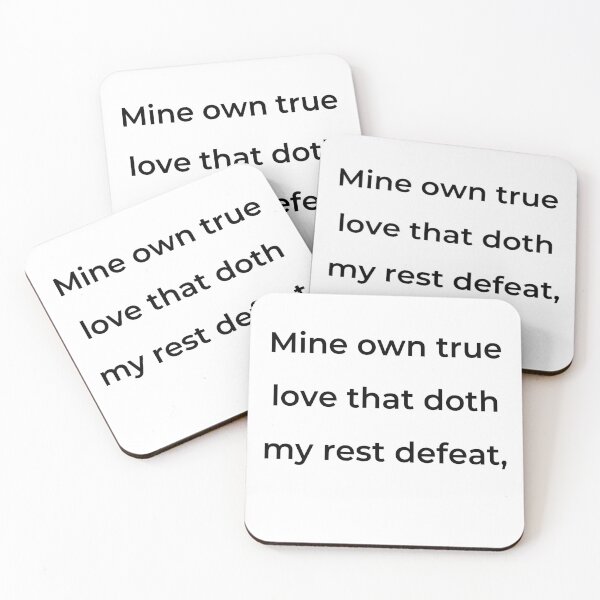 Item preview, “Mine own true love that doth my rest defeat,” - print black designed and sold by ariksworld.