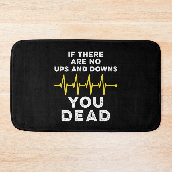 Item preview, If There Are No Ups And Downs designed and sold by kelvinmunene13.