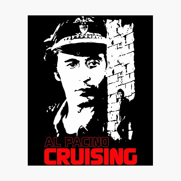 Item preview, Pacino Cruising Movie Poster designed and sold by Austinchi12.