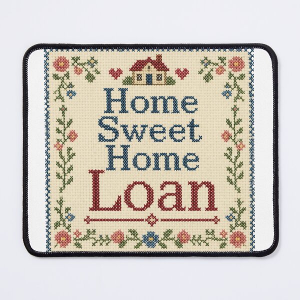 Item preview, Home Sweet Home Loan Funny Cross Stitch Mortgage Rates Gift designed and sold by Neurospicy Trolls.