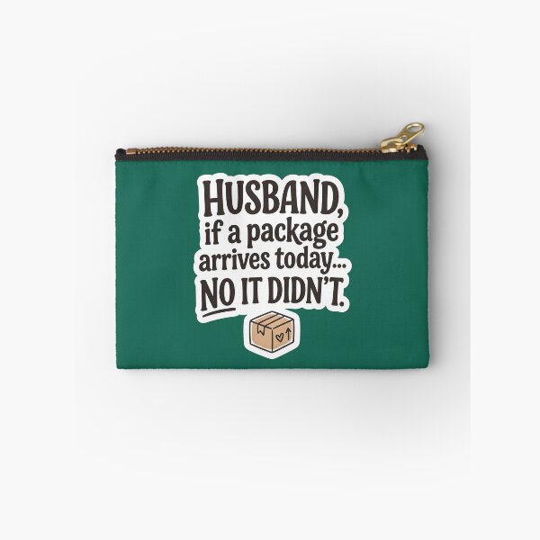 Item preview, Husband If A Package Arrives Today No It Didn't Funny Sticker | Shopping Addict Wife Quote Sticker | Delivery Parcel Marriage Humor Decal | Online Shopping Gift designed and sold by SergioMiklos.